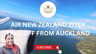 Air New Zealand 777-300ER Takeoff From Auckland | An Avid Traveller