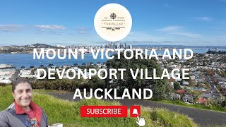 Auckland's Hidden Gems: Mount Victoria & Devonport Village Adventure! | An Avid Traveller