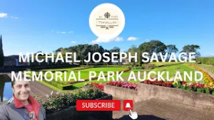 New Zealand’s Secret Gem: Michael Joseph Savage Memorial Park