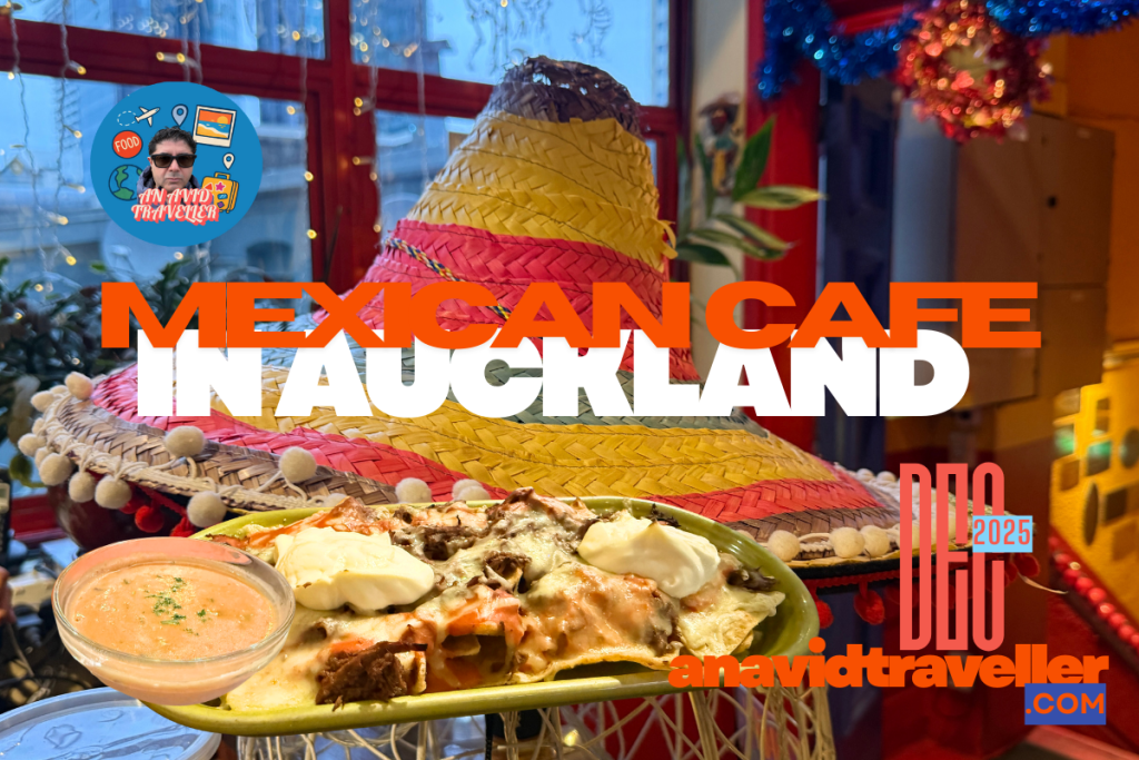 Mexican Cafe Auckland Review Since 1983 Is It Still Worth It