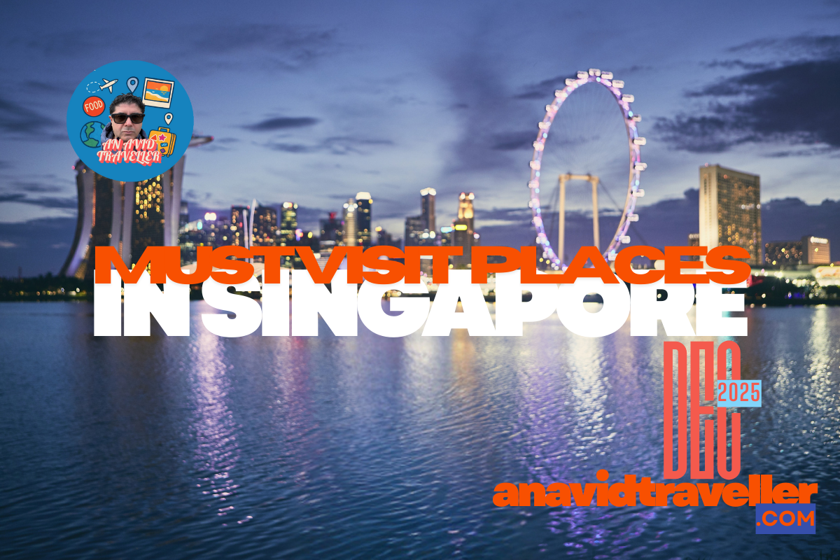 Top 10 Must Visit Places in Singapore